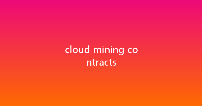 cloud mining contracts 