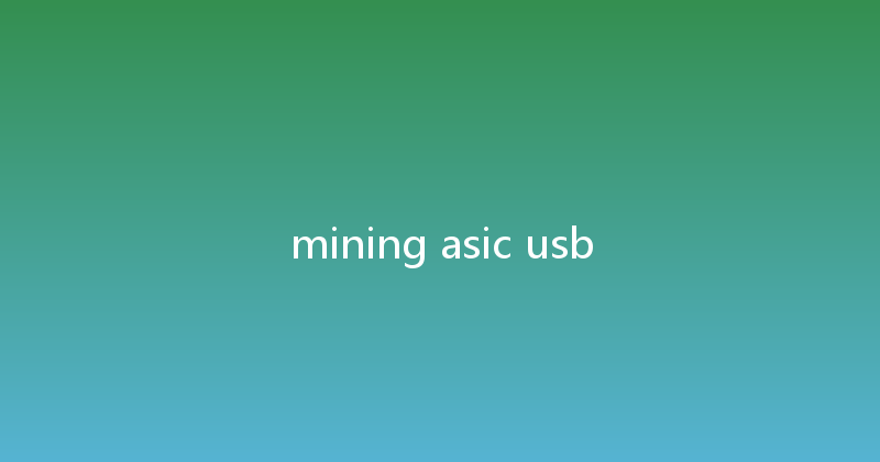 mining asic usb 