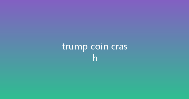 trump coin crash 